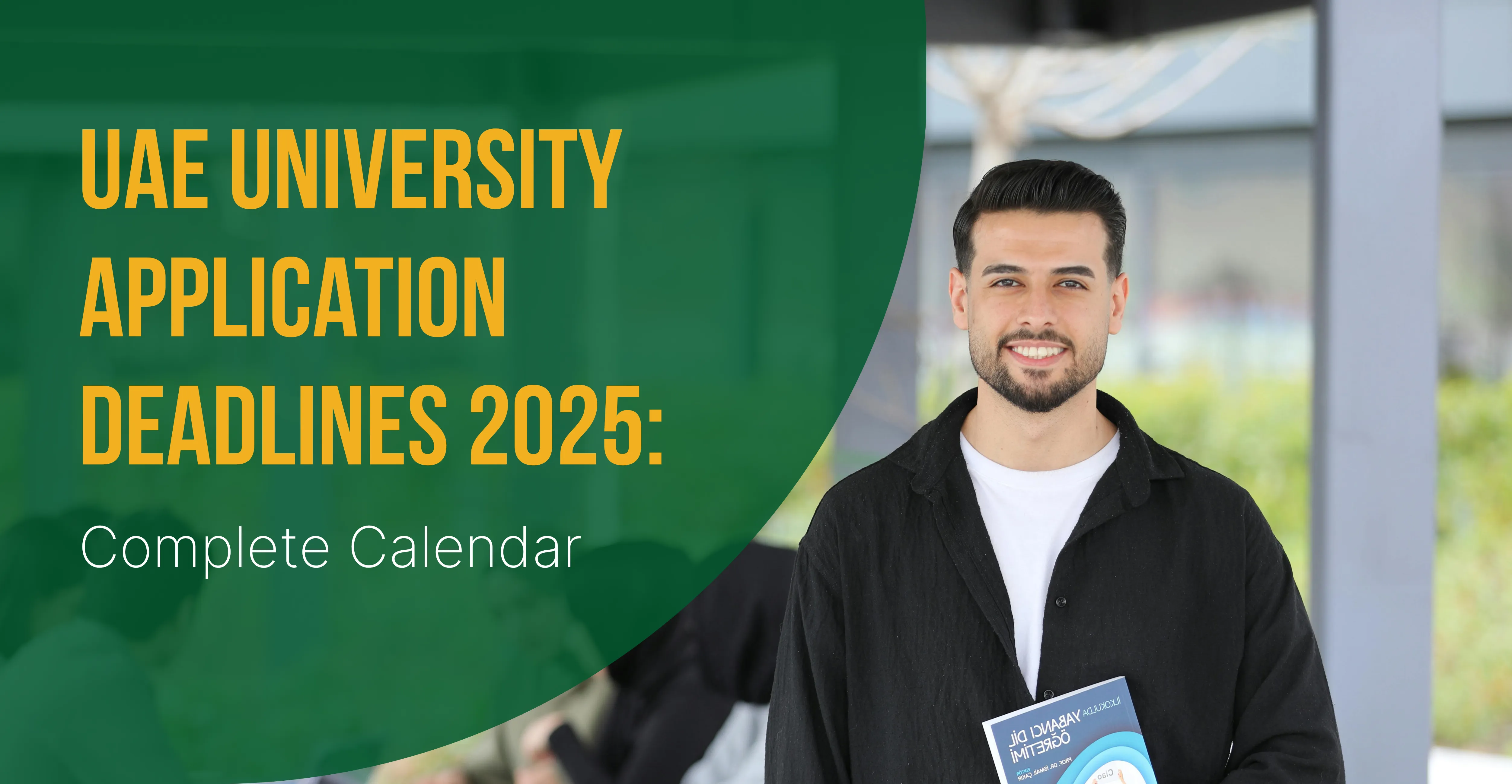UAE University Application Deadlines 2025: Complete Calendar